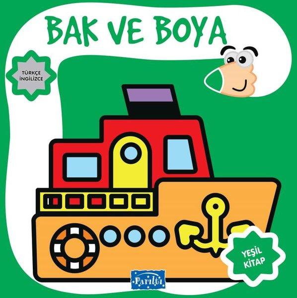 Bak ve Boya - Yeşil Kitap | Parıltı Yayınları (İnce Kapak) - Resim 1
