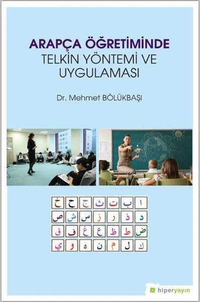 Arapça Öğretiminde Telkin Yöntemi ve Uygulaması | Hiperlink (İnce Kapak) - Resim 1