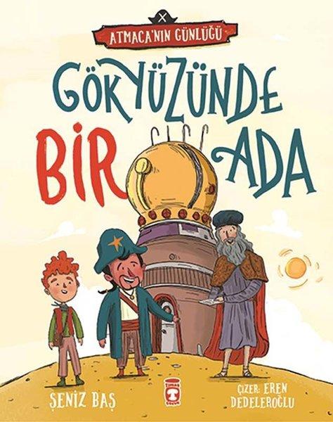 Gökyüzünde Bir Ada - Atmaca'nın Günlüğü | Timaş Çocuk (İnce Kapak) - Resim 1