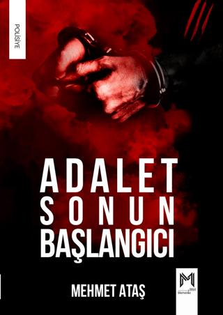 Adalet Sonun Başlangıcı
