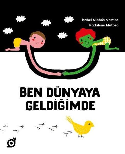 Ben Dünyaya Geldiğimde | Koç Üniversitesi Yayınları (İnce Kapak) - Resim 1