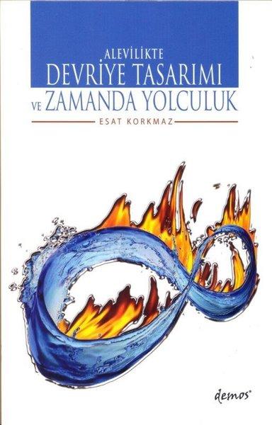 Alevilikte Devriye Tasarımı ve Zamanda Yolculuk | Demos Yayınları (İnce Kapak) - Resim 1