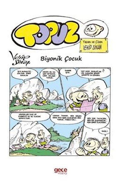 Topuz Biyonik Çocuk | Gece Kitaplığı (İnce Kapak) - Resim 1