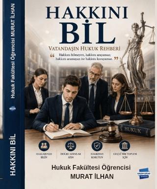 Hakkını Bil - Vatandaşın Hukuk Rehberi | Kalem Lügat Yayıncılık (Ciltsiz) - Resim 1