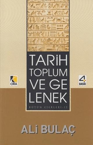 Tarih Toplum ve Gelenek | Çıra Yayınları (Ciltsiz) - Resim 1