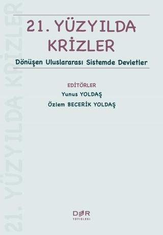 21. Yüzyılda Krizler