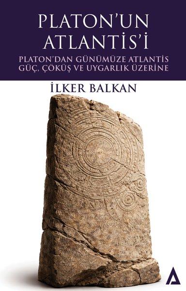 Platon'un Atlantis'i: Platon'dan Günümüze Atlantis - Güç Çöküş ve Uygarlık Üzerine | Kanon Kitap (İnce Kapak) - Resim 1