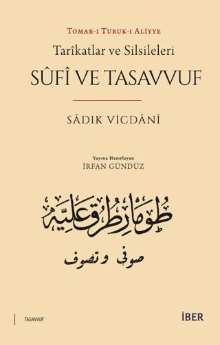 Tarikatlar ve Silsileleri - Sufi ve Tasavvuf