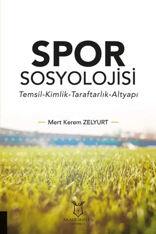Spor Sosyolojisi | Akademisyen Kitabevi (Ciltsiz) - Resim 1