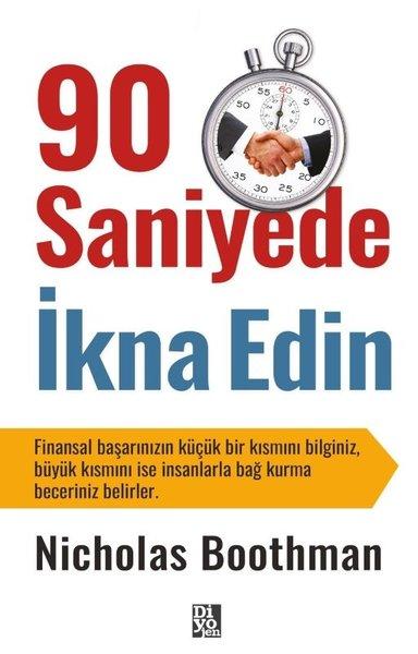 90 Saniyede İkna Edin | Diyojen Yayıncılık (İnce Kapak) - Resim 1