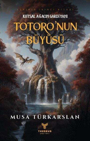 Kutsal Ağacın Gardiyanı - Totoro'nun Büyüsü 2 | Perseus Yayınevi (İnce Kapak) - Resim 1