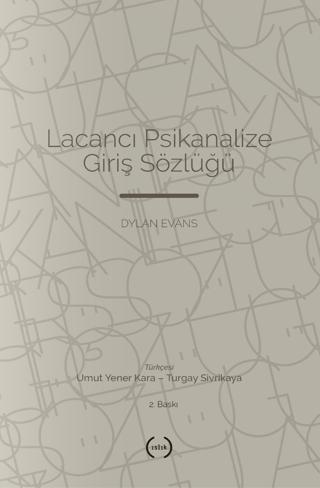 Lacancı Psikanalize Giriş Sözlüğü