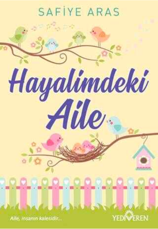 Hayalimdeki Aile | Yediveren Yayınları