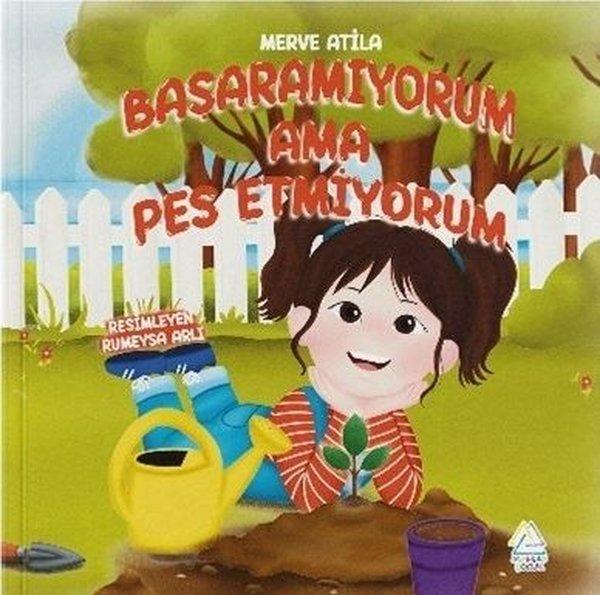 Başaramıyorum Ama Pes Etmiyorum | Mahlas Çocuk (İnce Kapak) - Resim 1