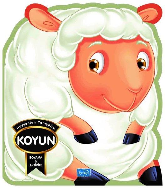 Hayvanları Tanıyalım - Koyun - Boyama & Aktivite | Parıltı Yayınları (İnce Kapak) - Resim 1