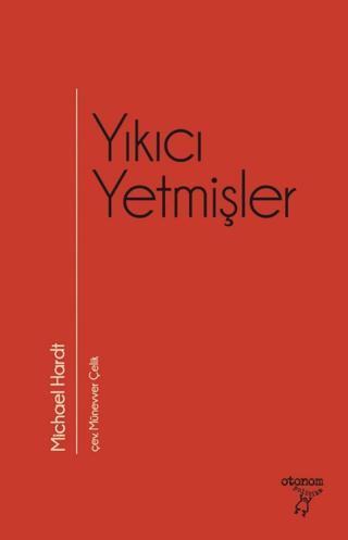 Yıkıcı Yetmişler | Otonom Yayıncılık (Ciltsiz) - Resim 1
