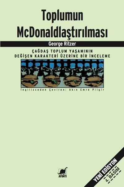 Toplumun McDonald'laştırılması | Ayrıntı Yayınları (İnce Kapak) - Resim 1