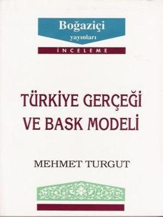 Türkiye Gerçeği ve Bask Modeli | Boğaziçi Yayınları (Ciltsiz) - Resim 1