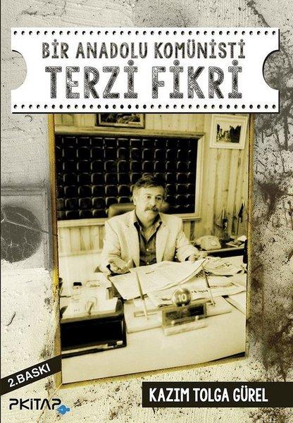 Bir Anadolu Komünisti Terzi Fikri | P Kitap Yayıncılık (İnce Kapak) - Resim 1