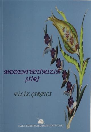 Medeniyetimizin Şiiri