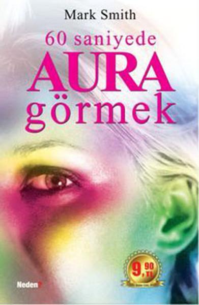 60 Saniyede Aura Görmek | Neden Kitap (Cep Boy) - Resim 1