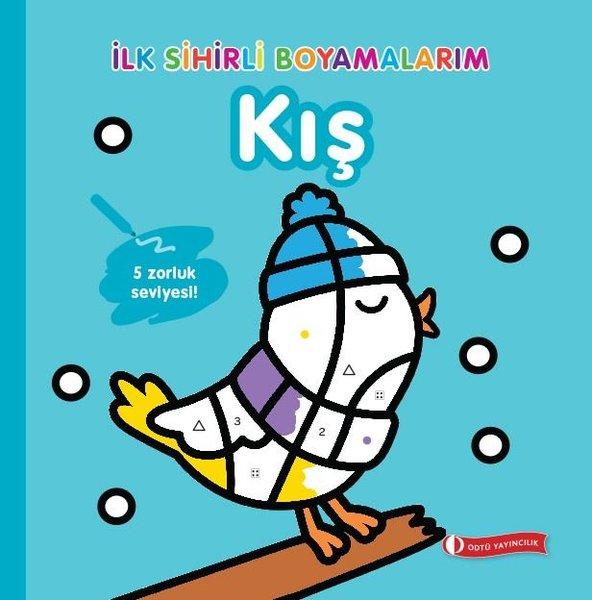İlk Sihirli Boyamalarım-Kış | ODTÜ Yayıncılık (İnce Kapak) - Resim 1