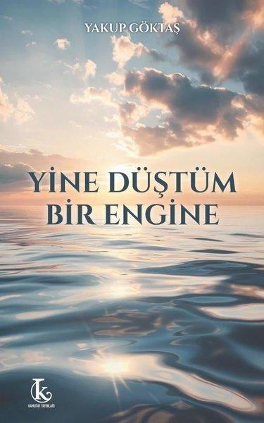 Yine Düştüm Bir Engine | Kamutay Yayınları (İnce Kapak) - Resim 1