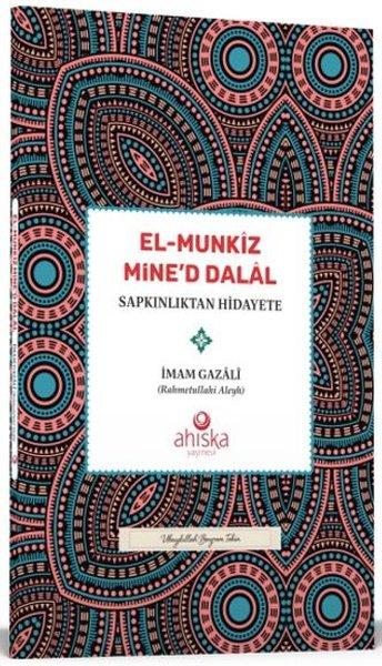 El-Munkiz Mine'd Dalal Sapkınlıktan Hidayete | Ahıska Yayınevi (İnce Kapak) - Resim 1