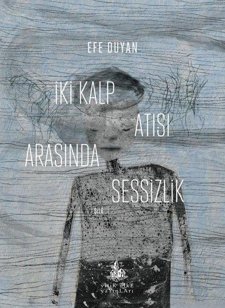 İki Kalp Atışı Arasında Sessizlik | Yitik Ülke Yayınları (İnce Kapak) - Resim 1