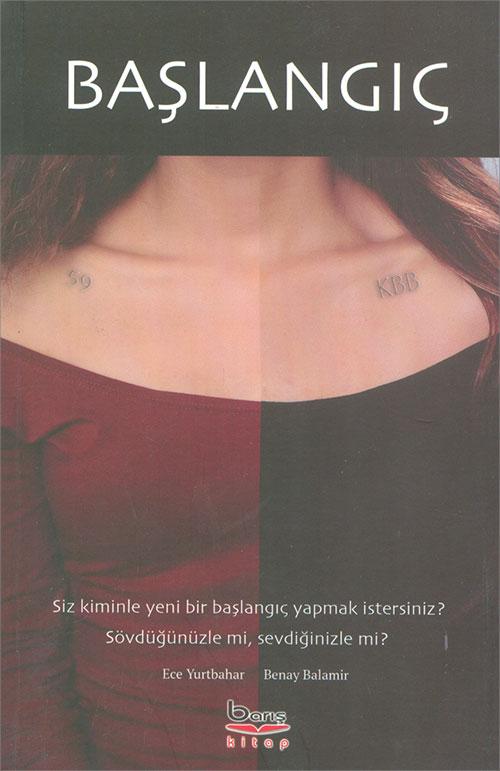 Başlangıç - Ece Yurtbahar - Barış Kitap | Barış Kitap - Resim 1