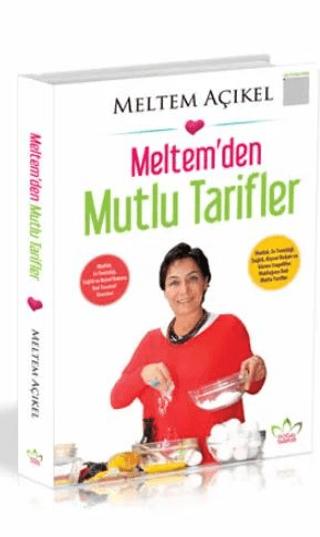 Meltemden Mutlu Tarifler - Doğal Tarifler