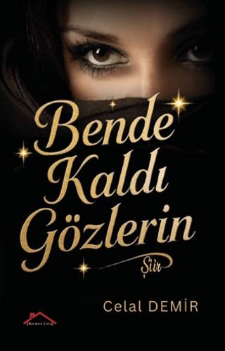 Bende Kaldı Gözlerin | Kırmızı Çatı Yayınları (Ciltsiz) - Resim 1