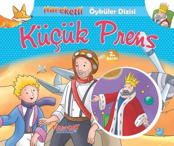 Küçük Prens - Hareketli Öyküler Dizisi | Yumurcak Yayınları (Ciltli) - Resim 1