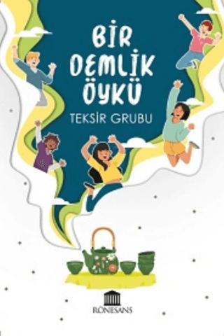 Bir Demlik Öykü