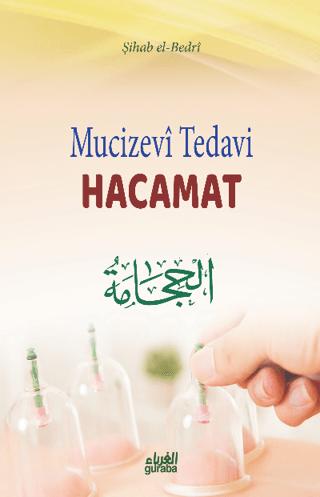 Mucizevi Tedavi Hacamat | Guraba Yayınları (Ciltsiz) - Resim 1