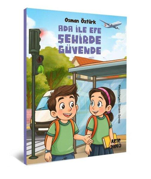 Ada İle Efe Şehirde Güvende | Artenino Yayıncılık (İnce Kapak) - Resim 1