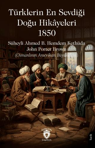 Türklerin En Sevdiği Doğu Hikâyeleri – 1850 | Dorlion Yayınları (Ciltsiz) - Resim 1