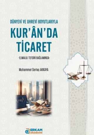 Kur’an’da Ticaret | Erkam Yayınları (Ciltsiz) - Resim 1