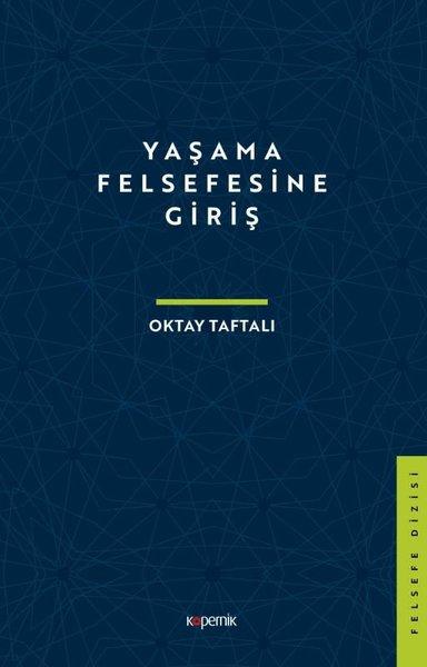 Yaşama Felsefesine Giriş | Kopernik Kitap (İnce Kapak) - Resim 1