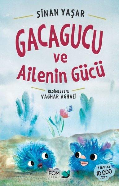 Gacagucu ve Ailenin Gücü | Fom Kitap (İnce Kapak) - Resim 1