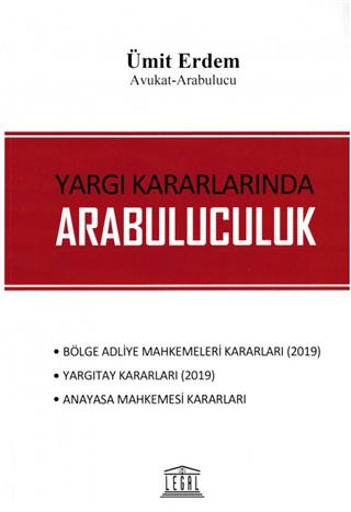 Yargı Kararlarında Arabuluculuk | Legal Yayıncılık (Ciltsiz) - Resim 1