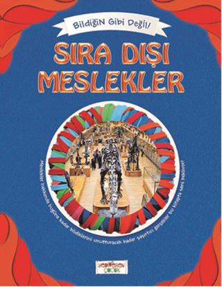 Bildiğin Gibi Değil - Sıra Dışı Meslekler | Yediveren Çocuk (Ciltsiz) - Resim 1