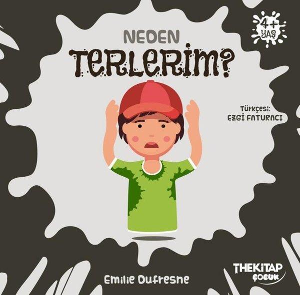 Neden Terlerim? Neden Serisi | The Çocuk (İnce Kapak) - Resim 1