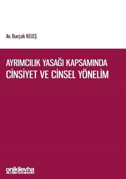 Ayrımcılık Yasağı Kapsamında Cinsiyet ve Cinsel Yönelim | On İki Levha Yayıncılık (İnce Kapak) - Resim 1