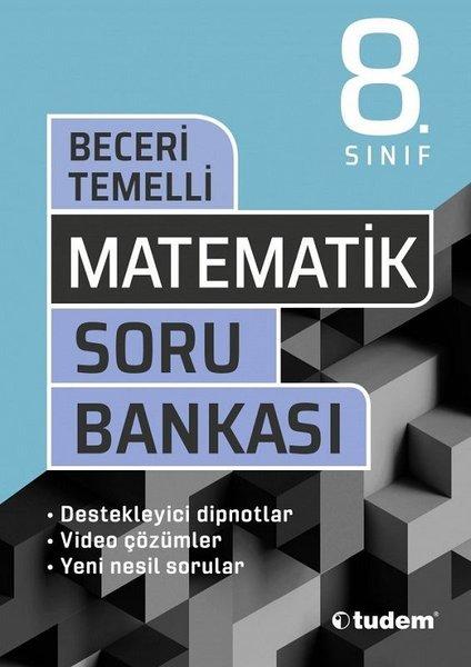 8.Sınıf Matematik Beceri Temelli Soru Bankası | Tudem Yayınları - Ders Kitapları (İnce Kapak) - Resim 1