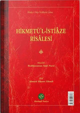 Hikmetü'l İstiaze Risalesi (Mukayeseli) | Altınbaşak Neşriyat (Ciltsiz) - Resim 1
