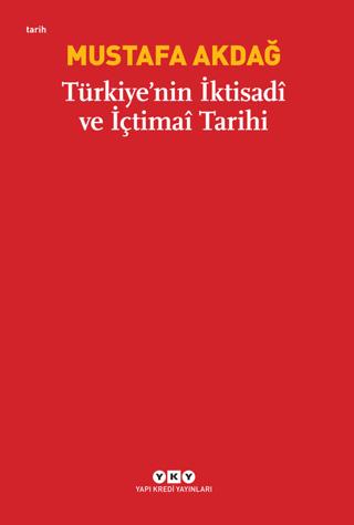 Türkiye’nin İktisadi ve İçtimai Tarihi | Yapı Kredi Yayınları (Ciltsiz) - Resim 1