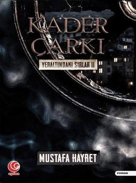 Kader Çarkı - Yeraltındaki Sırlar 2 | Aysima Yayınları (İnce Kapak) - Resim 1