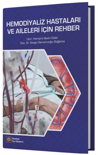 Hemodiyaliz Hastaları ve Aileleri İçin Rehber