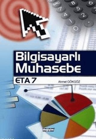 Bilgisayarlı Muhasebe ETA 7 | Değişim Yayınları (Ciltsiz) - Resim 1